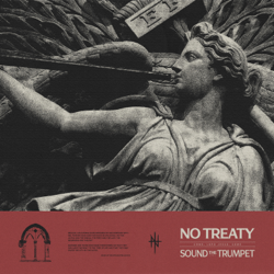 Sound The Trumpet - EP - No Treaty Cover Art