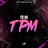 Tô de Tpm