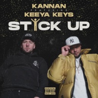 Stick Up (feat. Keeya Keys) - Single - Kannan