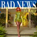 Bad News