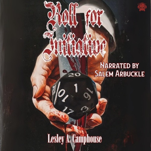 Roll for Initiative: An Extreme Horror (Unabridged) cover
