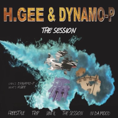 The Session EP (feat. Dynamo-P) - EP