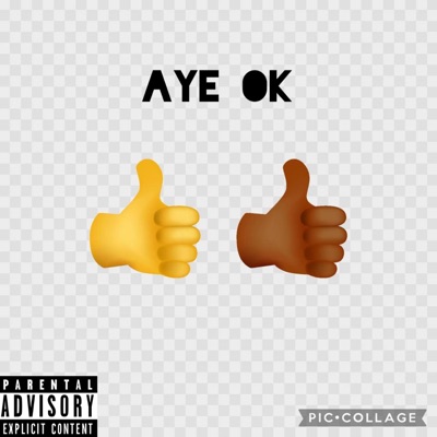 Aye Ok - Single