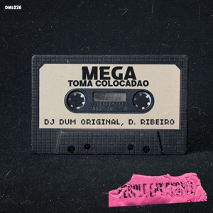 Mega Toma Colocadao (Mega Funk)