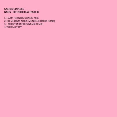 Nasty (Extended Play Part II) - EP