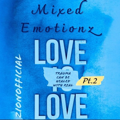 Mixed Emotionz, Pt. 2 - Single