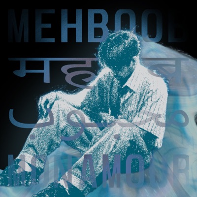 Mehboob (feat. Shimla Cypher) - Single
