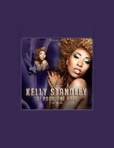聆聽 Kelly Standley、觀看音樂影片、閱讀小傳、查看巡演日期等！