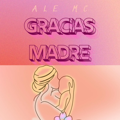 Gracias Madre - Single