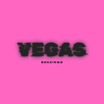 Vegas (feat. Bisti XCX) [Pink Edition] - Single
