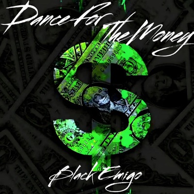 Dance For The Money - Single