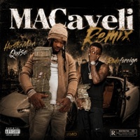 MACaveli (feat. Hustleman Quise) [Remix] - Single - Rodoforeign