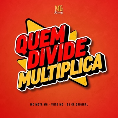 QUEM DIVIDE MULTIPLICA - Single