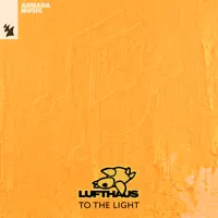 To The Light — Lufthaus