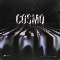 Cosmo - Single - DROIDGLOW & Pitchy