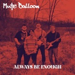 Always Be Enough - Single
