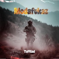 Modafvkaz(WYFL RIDDIM) - Single - TuffGad