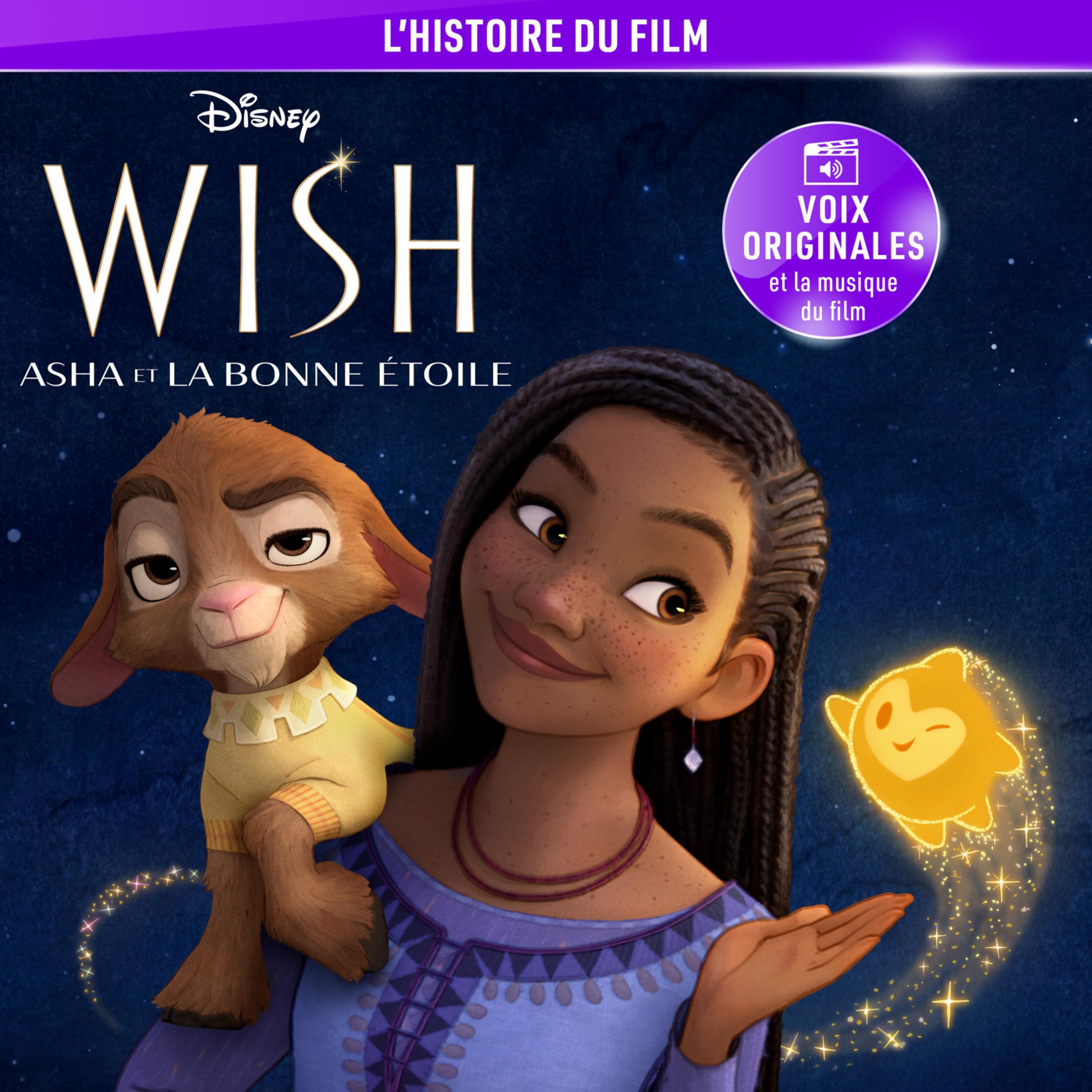 Wish : Asha et la bonne étoile (L'histoire du film Disney)