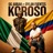 Koroso (feat. Dylan Fuentes)