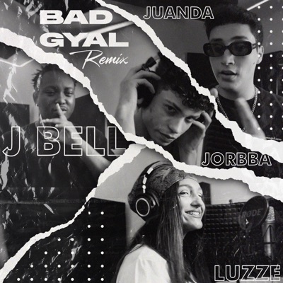 Bad Gyal (Remix) - Single