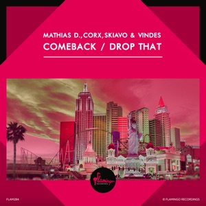 Comeback / Drop That - EP