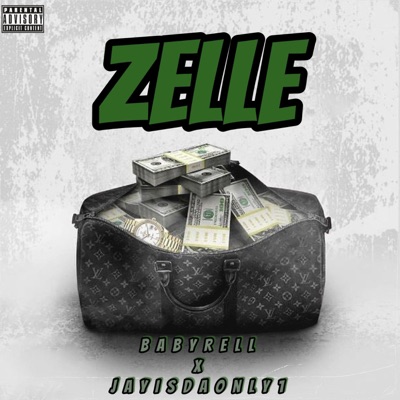 Zelle (feat. Jayisdaonly1) - Single