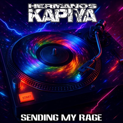 Sending My Rage (Radio Edit) - Single