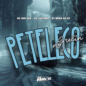 Peteleco no Grelin