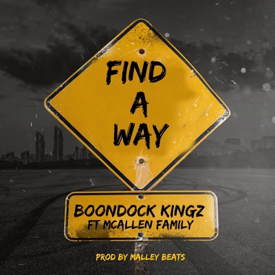 Find a Way (feat. That McAllen Family) - Single