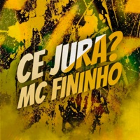 Ce Jura? - Single - Mc fininho