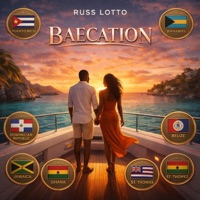 Baecation - Single - Russ Lotto