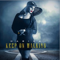 Keep On Walking - Single - Habida