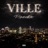 VILLE