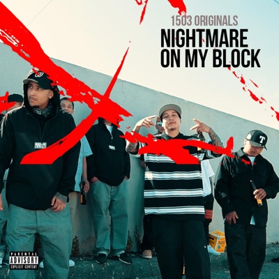 Nightmare On My Block (feat. 3rdThaLoc & Wa$koDaTroopa) - Single