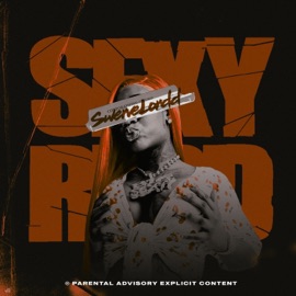 Sexy Redd SwerveLordd