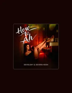 Ascolta DEVERA KOSH, guarda video musicali, leggi la biografia, vedi le date del tour & altro!