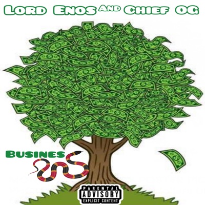 BUSINESS (feat. Chief OG) - Single