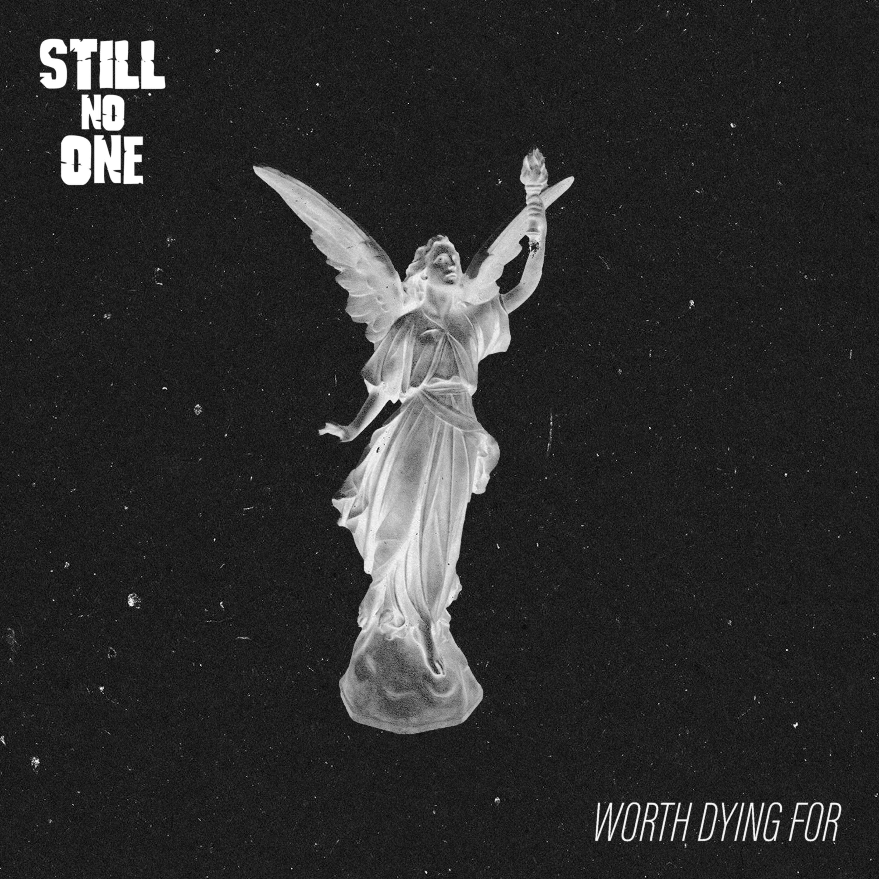 WORTH DYING FOR - Single