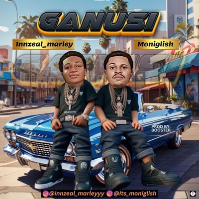 Ganusi (feat. Moniglish) - Single