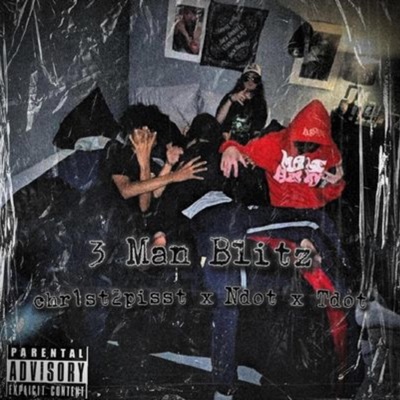3 man blitz (feat. T.dot & N.dot) - Single