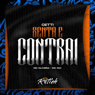 Senta e Contrai - Single