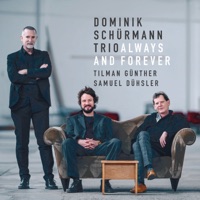 Always and Forever - Single - Dominik Schürmann trio