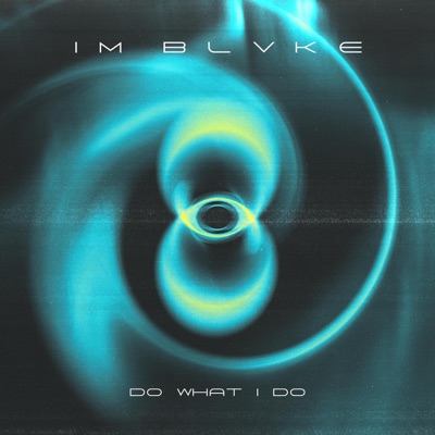 Do What I Do - Single