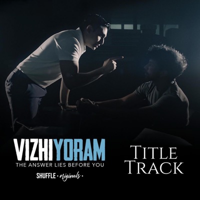 Vizhyin Oram (From "Vizhiyoram") (feat. Alexandra Joy) - Single