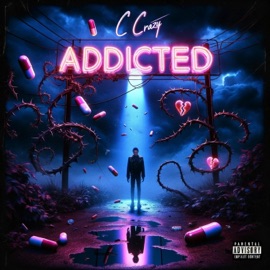 Addicted C Crazy