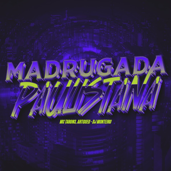 Madrugada Paulistana
