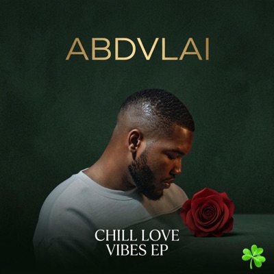 Chill Love Vibes - EP