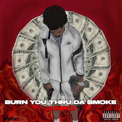 Burn you Thru da Smoke - EP