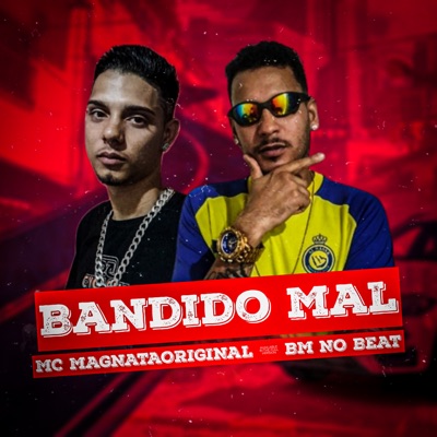 Bandido Mal - Single