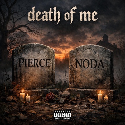 DEATH OF ME (feat. lil Noda) - Single